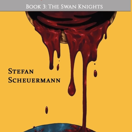 Joseph's Portal: Book 3 of The Swan Knights