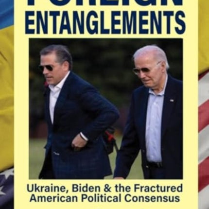 Foreign Entanglements