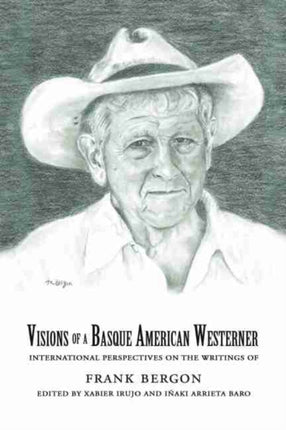 Visions of a Basque American Westerner: