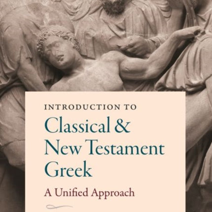 Introduction to Classical and New Testament
