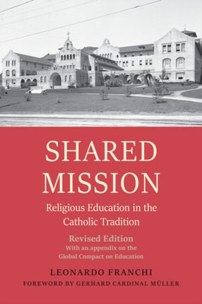 Shared Mission: Religious Education in the
