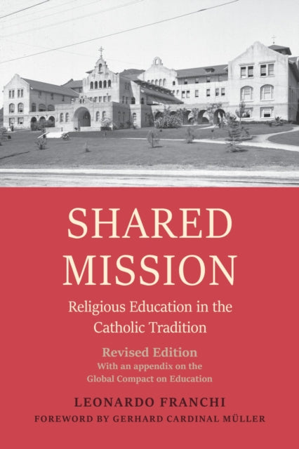 Shared Mission: Religious Education in the
