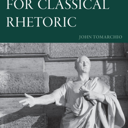 A Sourcebook for Classical Rhetoric