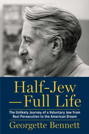 Half Jew Whole Life