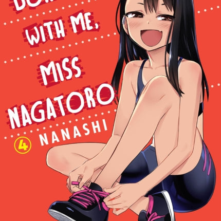 Don't Toy With Me Miss Nagatoro, Volume 4