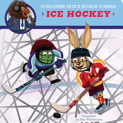 Porcupine Pete's Sports Corner: Ice Hockey