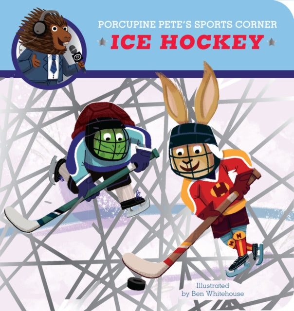 Porcupine Pete's Sports Corner: Ice Hockey