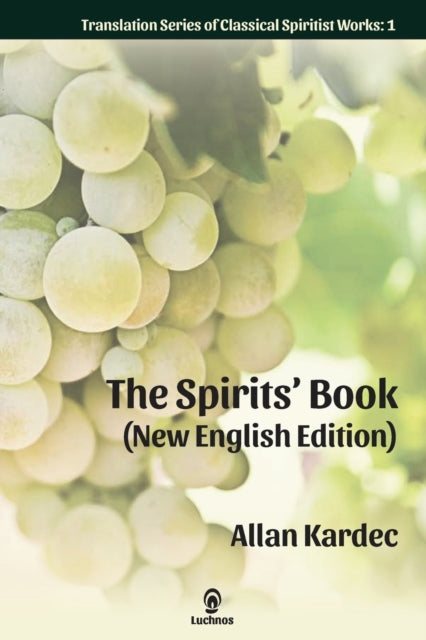 The Spirits' Book (New English Edition)