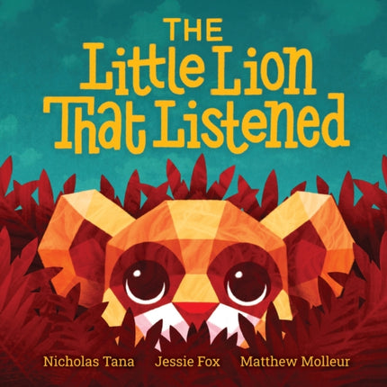 The Little Lion That Listened