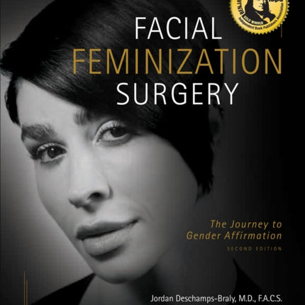 Facial Feminization Surgery: A Road Map for Gender Transitioning