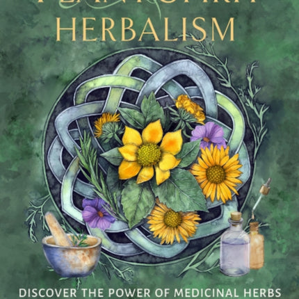 Plant Spirit Herbalism