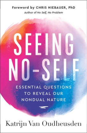 Seeing NoSelf