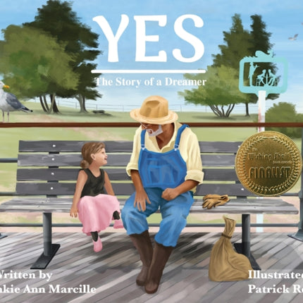 Yes: The Story of a Dreamer