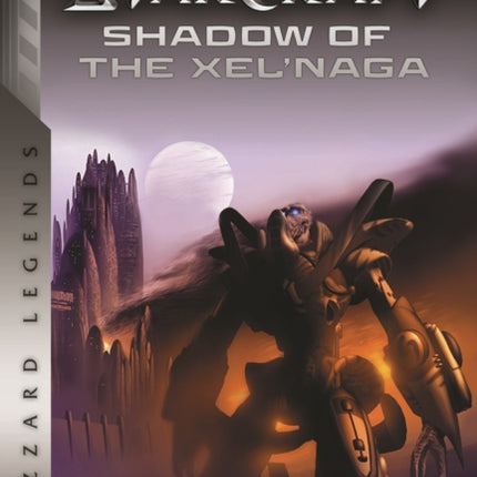 StarCraft: Shadow of the Xel'Naga: Blizzard Legends