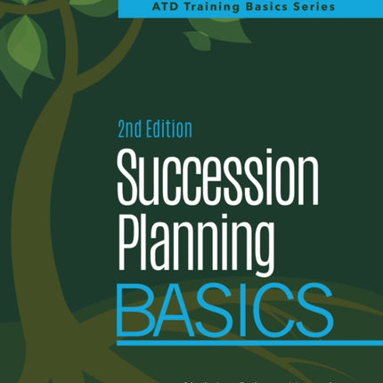 Succession Planning Basics, 2nd Edition