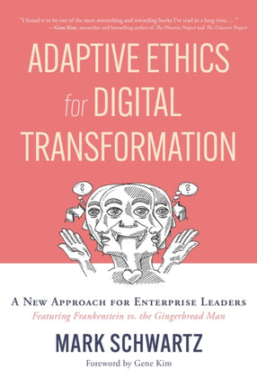 Adaptive Ethics for Digital Transformation: A New