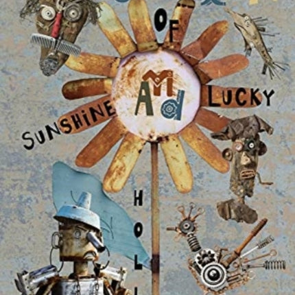 The Junction of Sunshine and Lucky