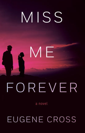 Miss Me Forever
