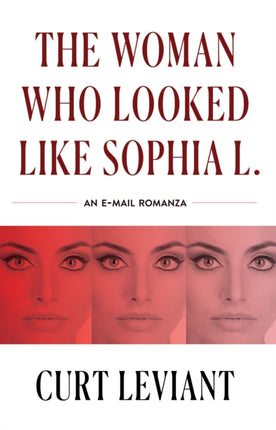 The Woman Who Looked Like Sophia L.