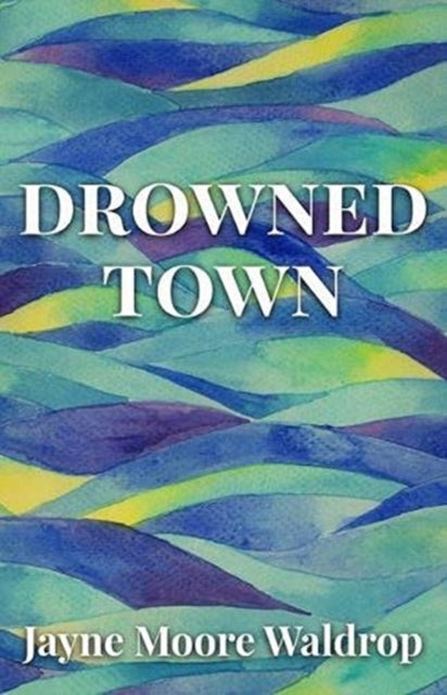 Drowned Town