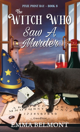 The Witch Who Saw A Murder (Pixie Point Bay Book 8): A Cozy Witch Mystery