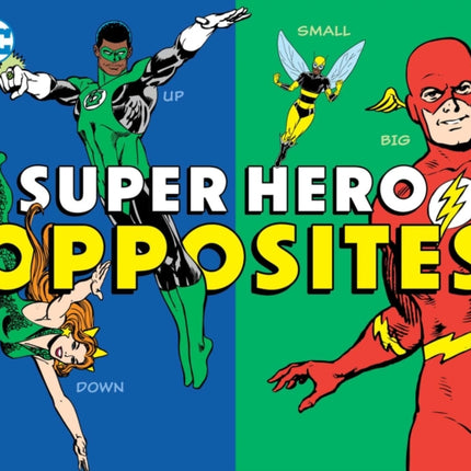 Super Hero Opposites