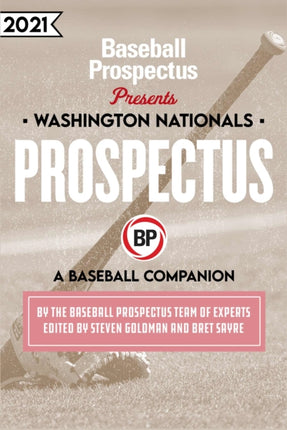 Washington Nationals 2021: A Baseball Companion