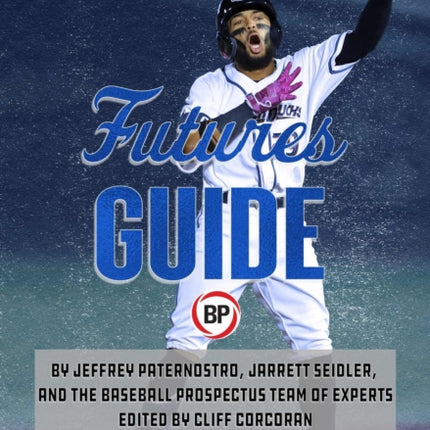 Baseball Prospectus Futures Guide 2022