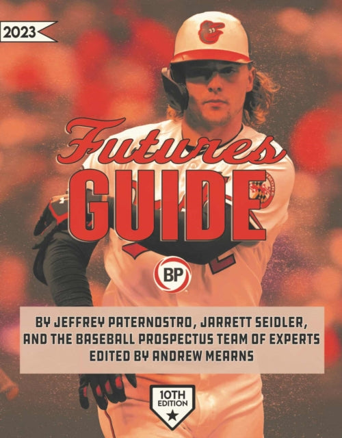 Baseball Prospectus Futures Guide 2023