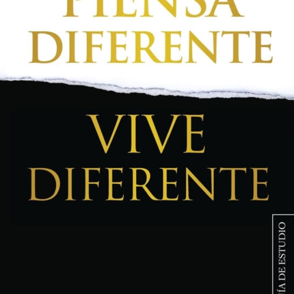 Piensa Diferente, Vive Diferente: Guía de Estudio