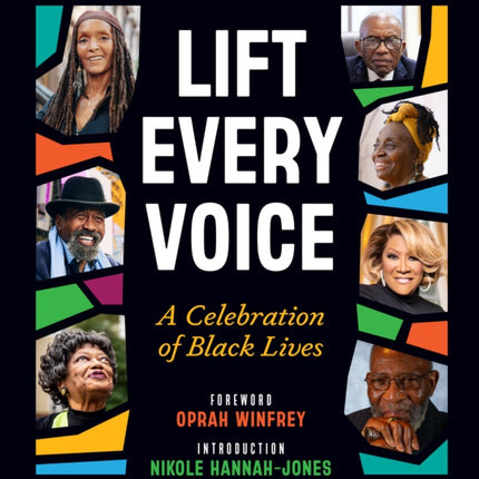 Lift Every Voice: A Celebration of Black Lives