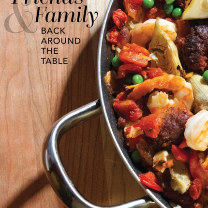 Bringing Friends and Family Back Around the Table