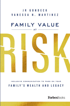 Family Value at Risk