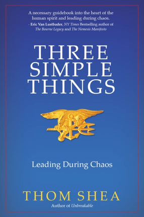 Three Simple Things: Leading During Chaos