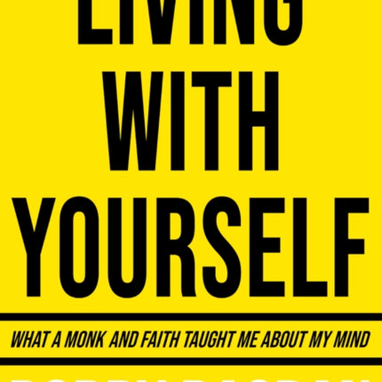 Living with Yourself