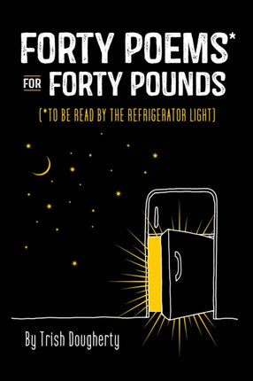 Forty Poems* for Forty Pounds: To Be Read by the