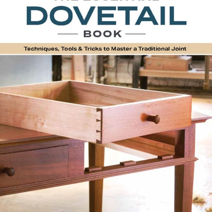 The Essential Dovetail Book