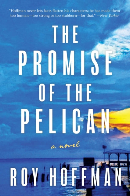 The Promise of the Pelican