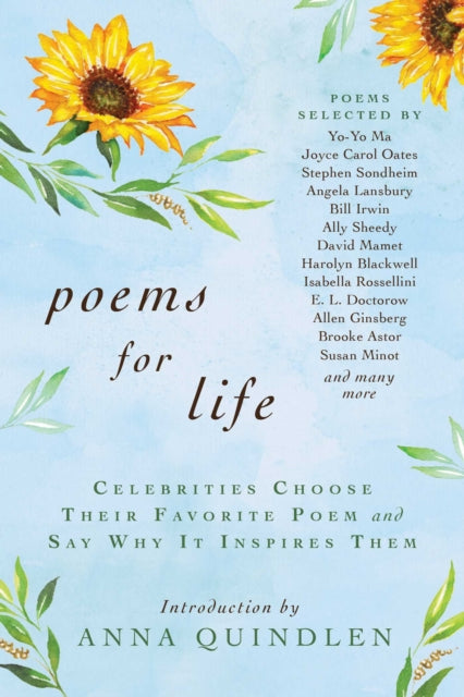 Poems for Life: Celebrities Choose Their Favorite Poem and Say Why It Inspires Them