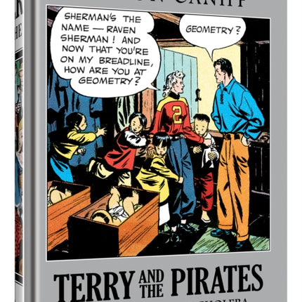 Terry and the Pirates: The Master Collection Vol. 6: 1940 - The Time of Cholera