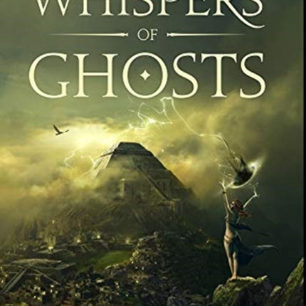 Whispers of Ghosts