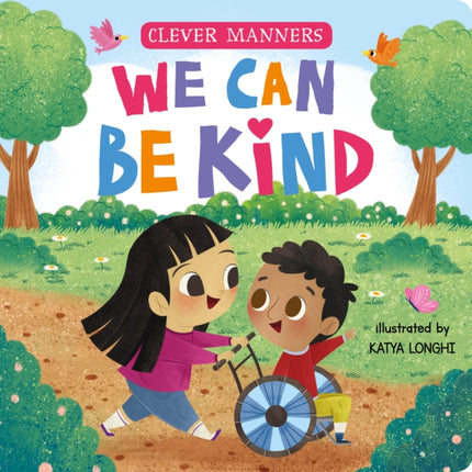 We Can Be Kind (Clever Manners)