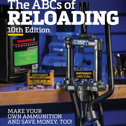 The ABC's of Reloading, 10th Edition