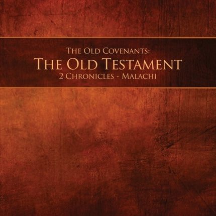 The Old Covenants Part 2  The Old Testament 2