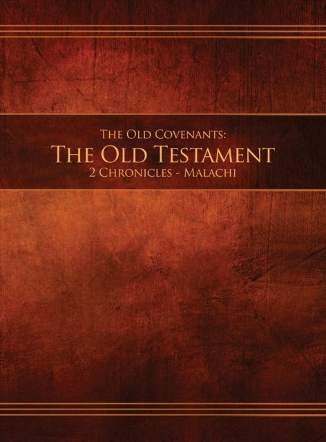 The Old Covenants Part 2  The Old Testament 2