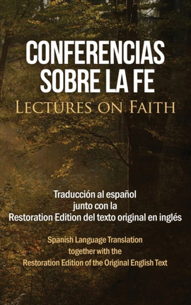 Conferencias sobre la fe (Lectures on Faith):