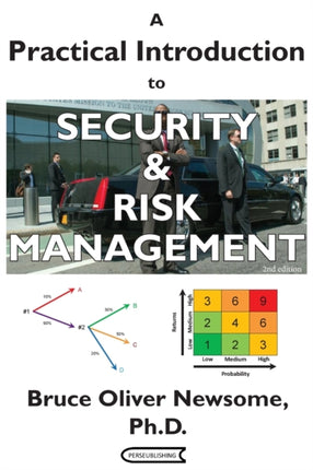 A Practical Introduction to Security and Risk Management