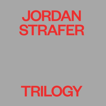 Jordan Strafer: Trilogy