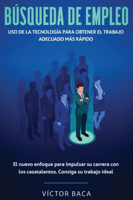 Búsqueda de empleo: Uso de la tecnología para