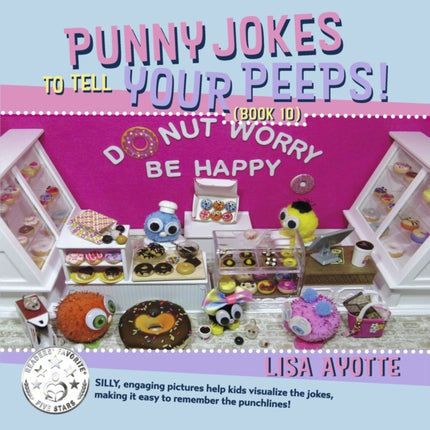 Punny Jokes To Tell Your Peeps! (Book 10)